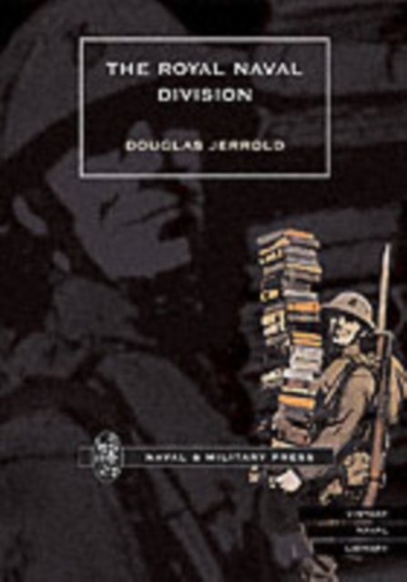 Royal Naval Division, Paperback / softback Book