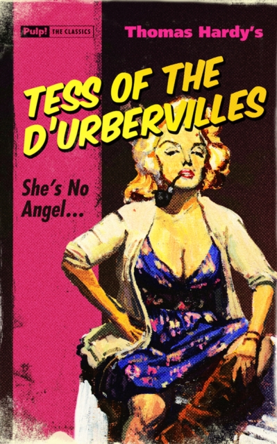 Tess of the D'Urbervilles, Paperback / softback Book
