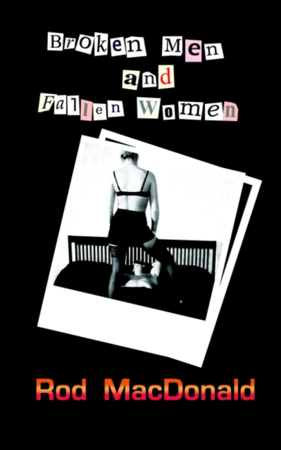 Broken Men and Fallen Women, Paperback / softback Book