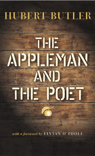 The Appleman and the Poet, Hardback Book