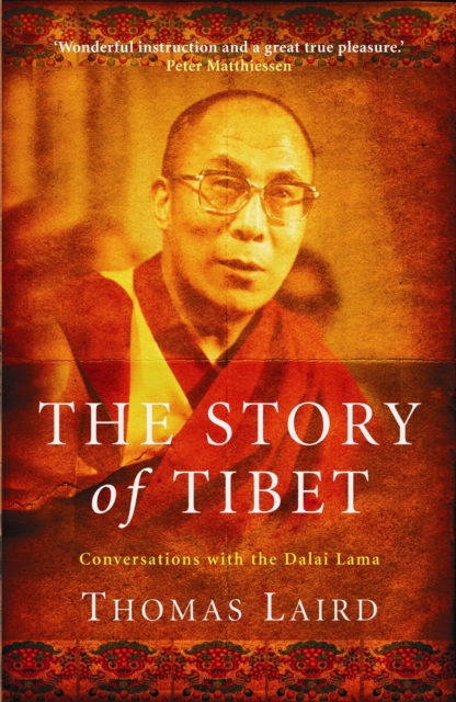 The Story of Tibet : Conversations with the Dalai Lama, Paperback / softback Book
