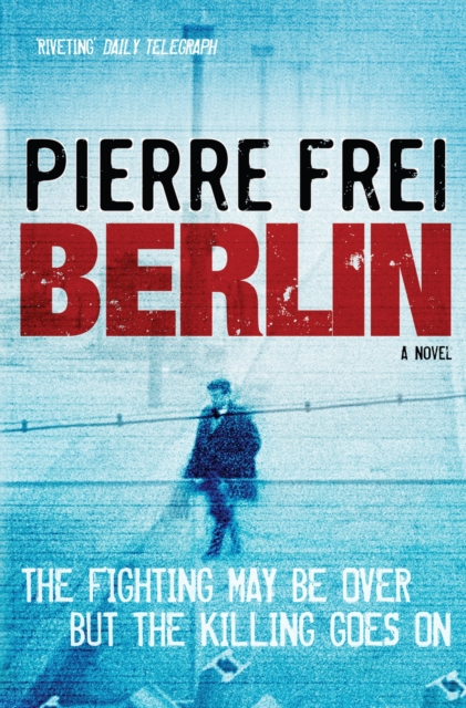 Berlin, A Novel, Paperback / softback Book