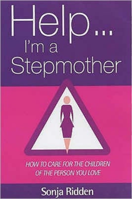 Help I'm a Stepmother, Paperback / softback Book