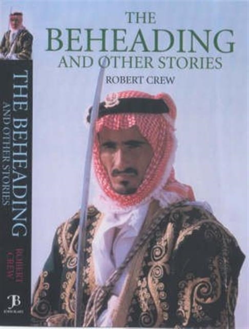 The Beheading and Other Stories, Hardback Book