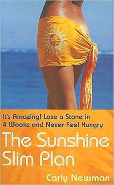 The Sunshine Slim Plan, Paperback / softback Book