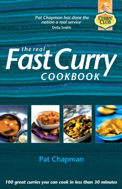 The Real Fast Curry Cookbook, Paperback / softback Book