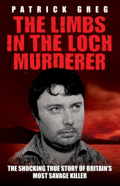 The Limbs In The Loch Murderer, Paperback / softback Book