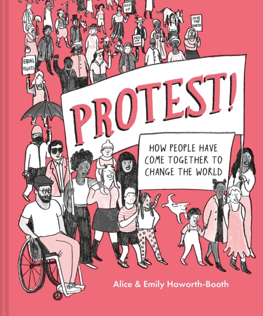 Protest! : How people have come together to change the world, EPUB eBook