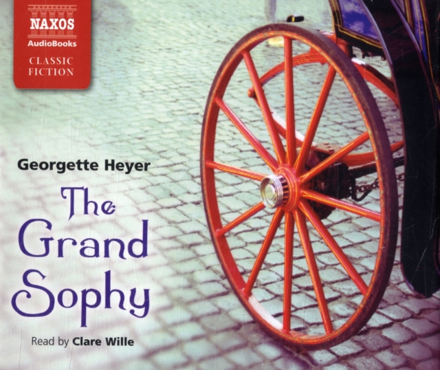 The Grand Sophy, CD-Audio Book