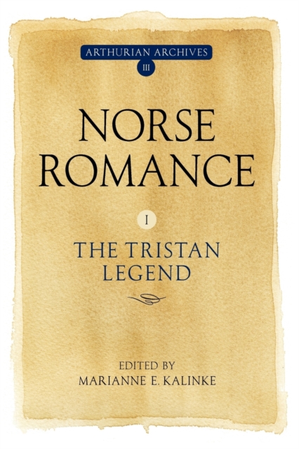 Norse Romance I : The Tristan Legend, Paperback / softback Book