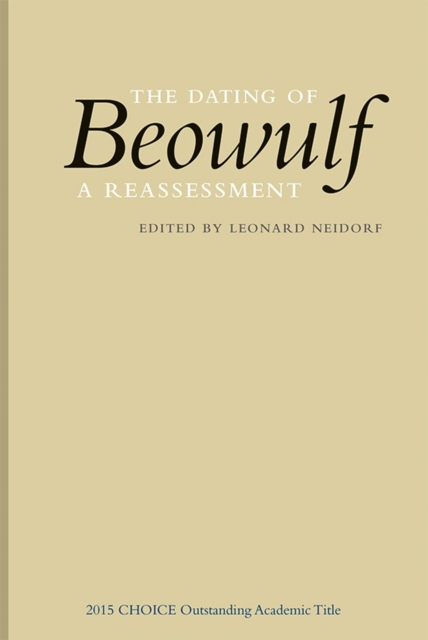 The Dating of Beowulf : A Reassessment, Hardback Book