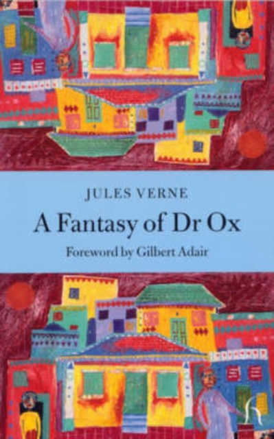 A Fantasy of Dr.Ox, Paperback / softback Book