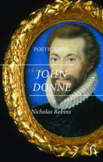 Poetic Lives: Donne, Paperback / softback Book