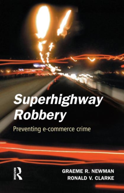 Superhighway Robbery, Hardback Book