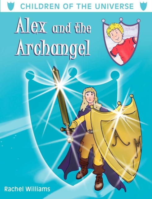 Alex and the Archangel, Paperback / softback Book
