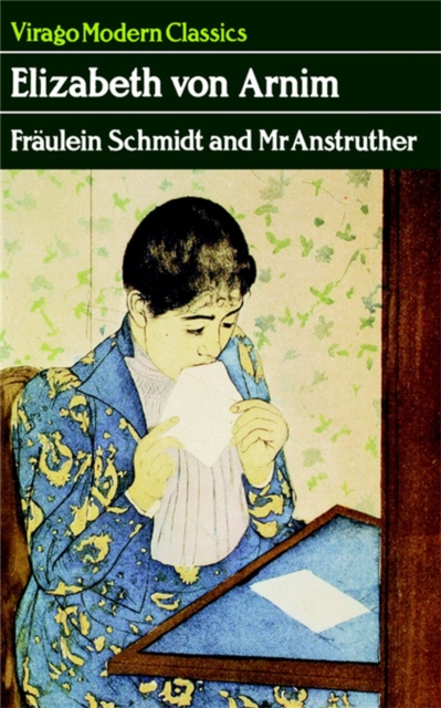 Fraulein Schmidt And Mr Anstruther : A Virago Modern Classic, Paperback / softback Book