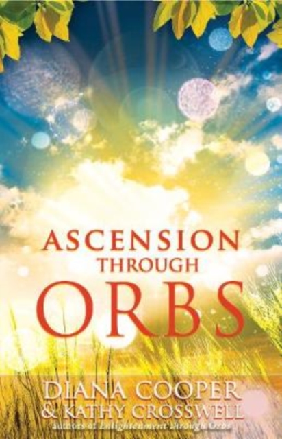 Ascension Through Orbs, Paperback / softback Book