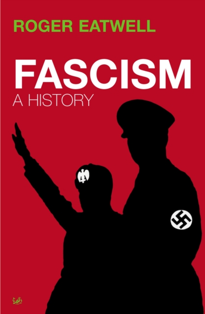 Fascism : A History, Paperback / softback Book