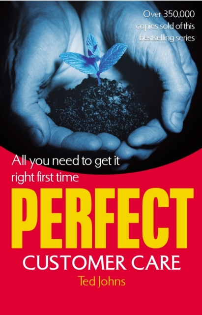 Perfect Customer Care, Paperback / softback Book