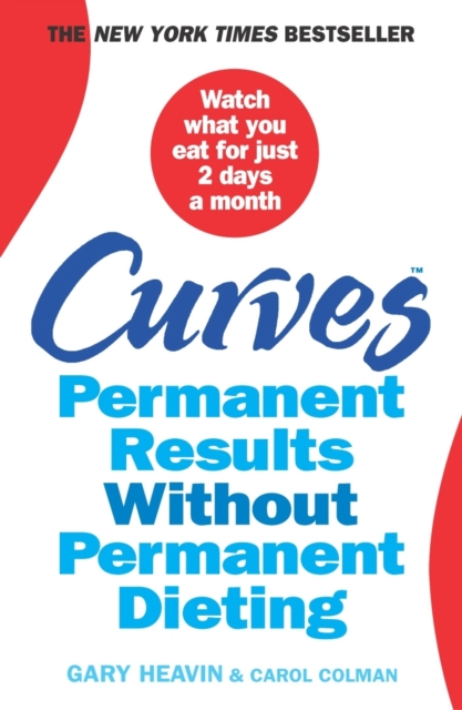 Curves : Permanent Results without Permanent Dieting, Paperback Book