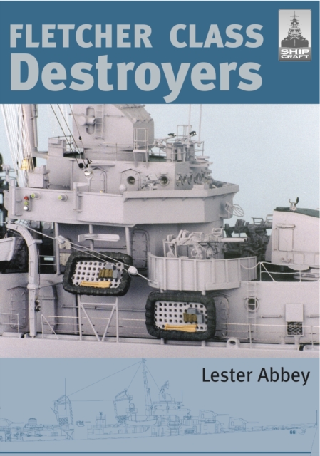 Fletcher and Class Destroyers : No. 8, Paperback / softback Book