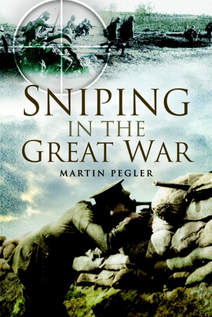 Sniping in the Great War, Hardback Book