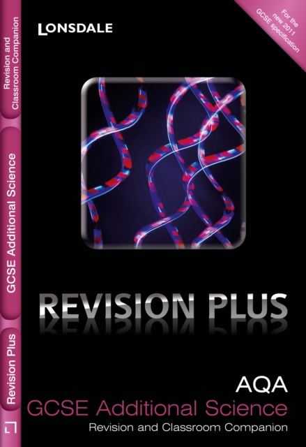 AQA Additional Science : Revision and Classroom Companion, Paperback Book