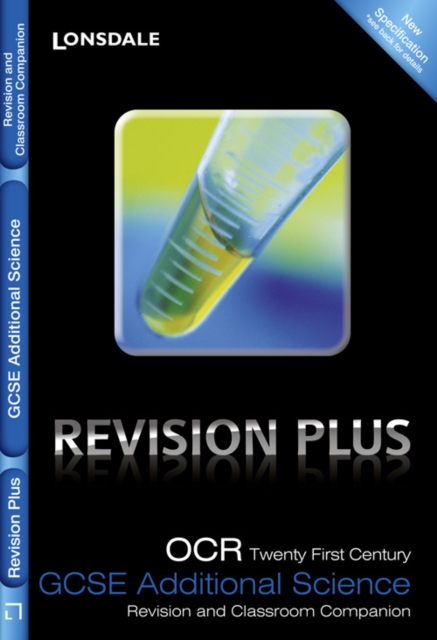 OCR 21st Century Additional Science A : Revision and Classroom Companion, Paperback Book