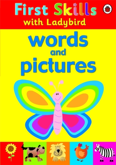 First Skills: Words and Pictures, Paperback Book