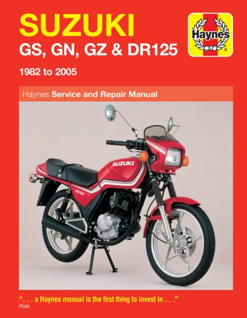 Suzuki GS, GN, GZ & DR125 Singles (82 - 05) Haynes Repair Manual, Paperback / softback Book