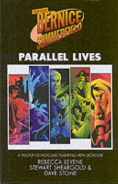 BERNICE SUMMERFIELD PARALLEL LIVES, Hardback Book