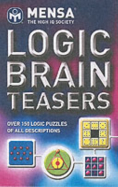 Mensa B: Logic Brainteasers, Paperback / softback Book