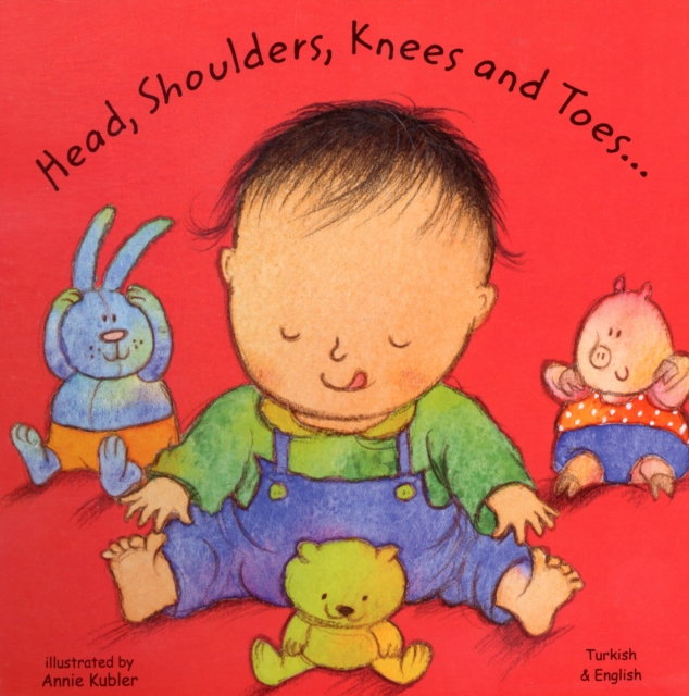 Head, Shoulders, Knees and Toes in Turkish and 'English, Board book Book