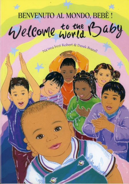 Welcome to the World Baby in Italian and English, Paperback Book