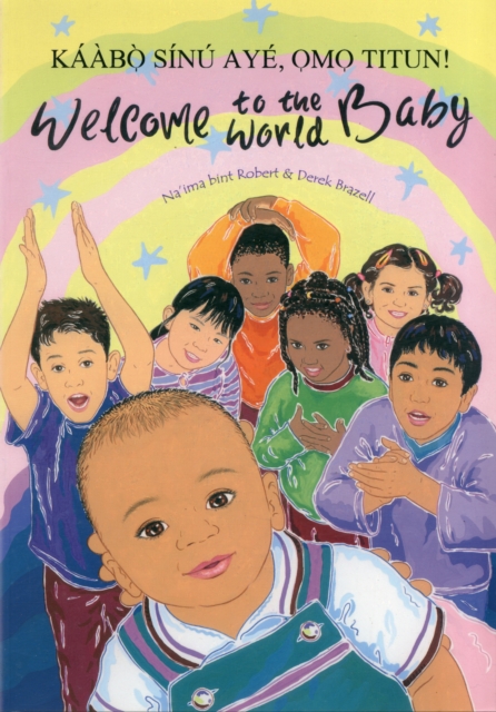 Welcome to the World Baby in Yoruba and English, Paperback Book