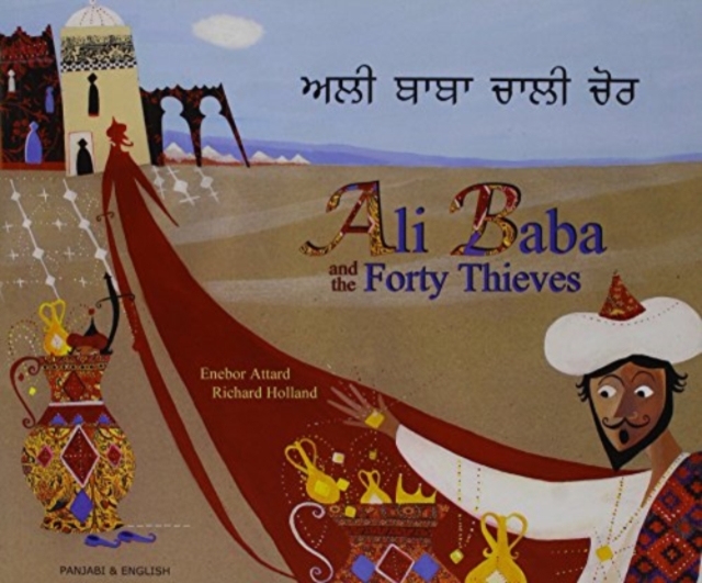 Ali Baba and the Forty Thieves in Panjabi and English, Paperback / softback Book