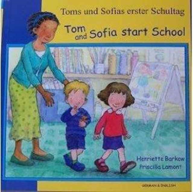 Tom and Sofia Start School (English/German), Paperback / softback Book