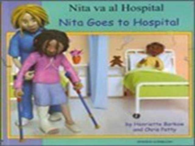 Nita Goes to Hospital in Spanish and English, Paperback / softback Book