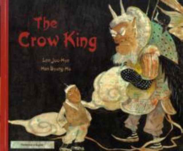 The Crow King in Vietnamese and English, Paperback / softback Book