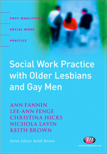 Social Work Practice with Older Lesbians and Gay Men, Paperback / softback Book