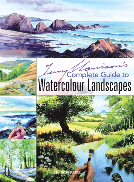 Terry Harrison's Complete Guide to Watercolour Landscapes, Paperback / softback Book