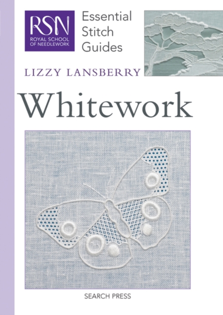 RSN Essential Stitch Guides: Whitework, Spiral bound Book