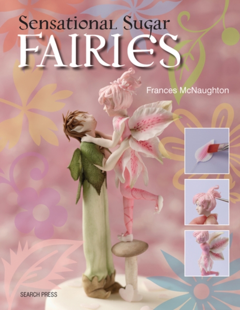 Sensational Sugar Fairies, Paperback / softback Book