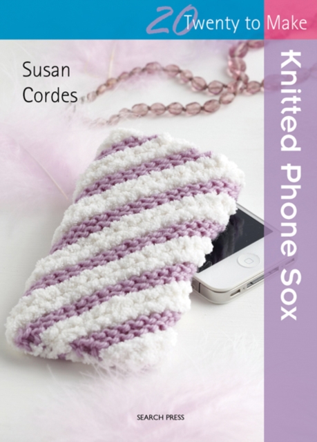 Twenty to Make: Knitted Phone Sox, Paperback / softback Book