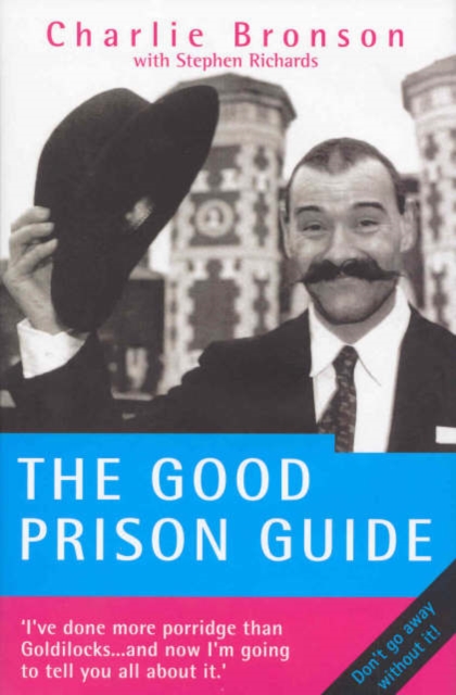 The Good Prison Guide, Paperback / softback Book