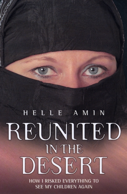 Reunited in the Desert, Paperback / softback Book