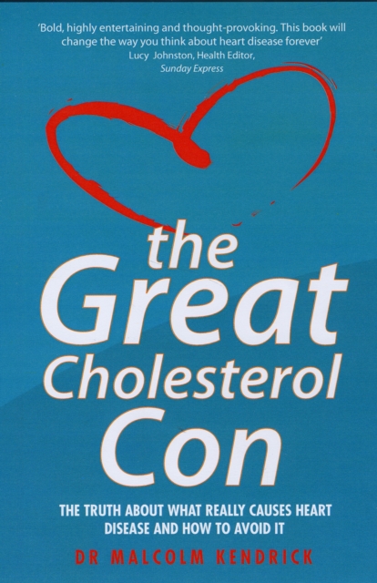 Great Cholesterol Con, Paperback / softback Book