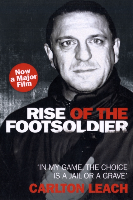 Rise of the Footsoldier, Paperback / softback Book
