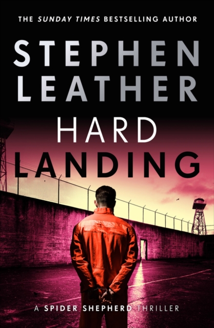 Hard Landing : The 1st Spider Shepherd Thriller, EPUB eBook
