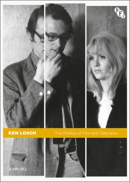 Ken Loach : The Politics of Film and Television, Paperback / softback Book